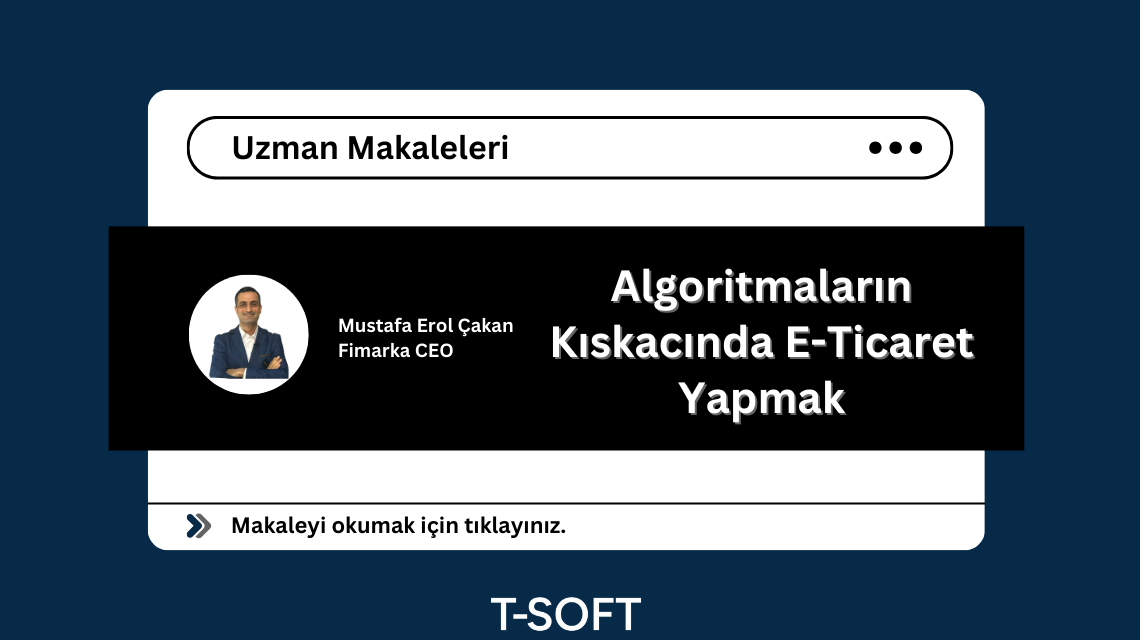Algoritmaların Kıskacında E-Ticaret Yapmak